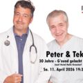 Peter & Tekal – 30 Jahre G'sund gelacht (Best of Medizinkabarett)