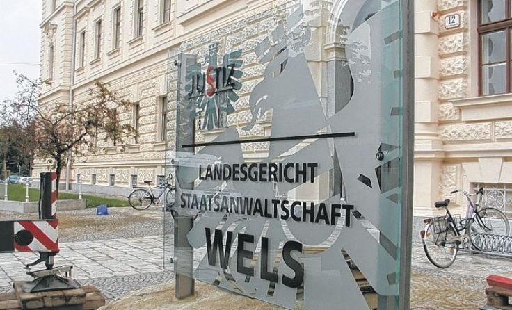 Das Verfahren fand vor den Gericht Wels statt.