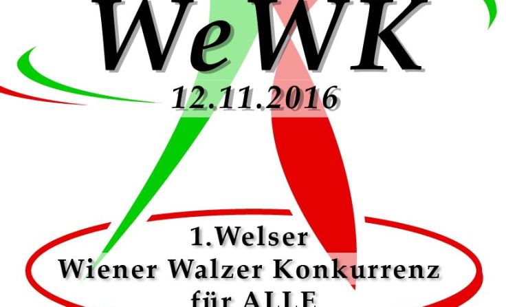 1."Welser Walzer Konkurrenz" - WeWK