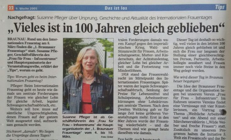 2005 fanden die ersten Braunauer Frauentage statt. 