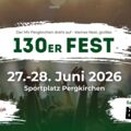 130er Fest - MV Pergkirchen