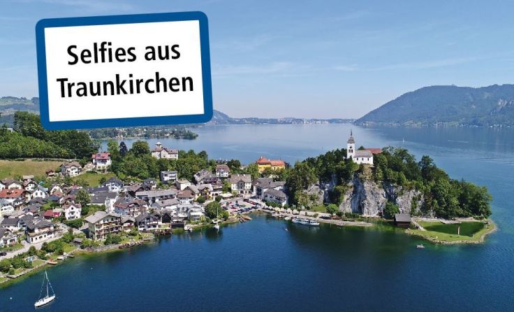 Tips sucht Selfies aus Traunkirchen. Foto: Hörm.