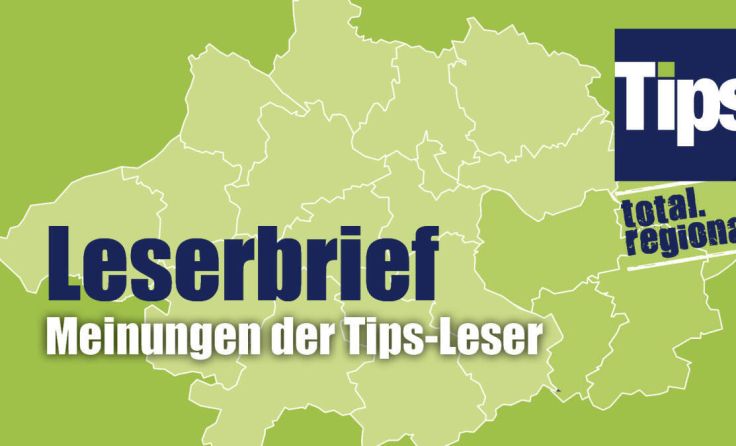 Mehrere Leserbriefe erreichten die Tips-Redaktion (Foto: Tips)