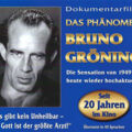 Dokumentarfilm Das Phänomen Bruno Gröning