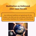 Meditation zu Vollmond über zwei Herzen