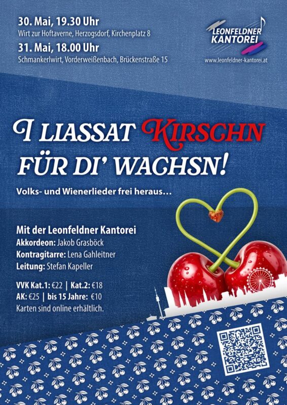 I liassat Kirschn für di‘ wachsn - Events tips.at