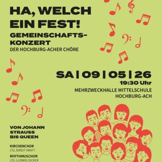 Ha, welch ein Fest! Gemeinschaftskonzert der Hochburg-Acher Chöre