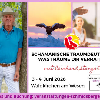 Schamanische Traumdeutung – was Träume dir verraten mit Reinhard Stengel