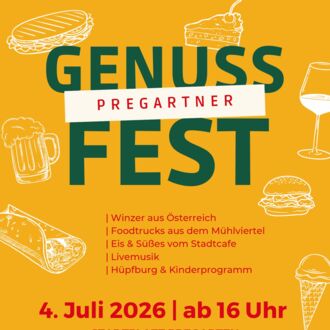 Pregartner Genussfest am 4. Juli 2026