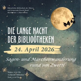 Lange Nacht der OÖ Bibliotheken auch in Zwettl/Rodl