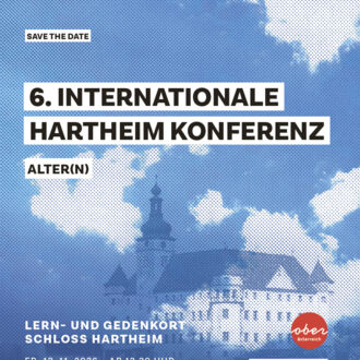 13./14. November 2026: 6. Internationale Hartheim Konferenz - Alter(n). Herausforderungen für Gesellschaft, Politik und