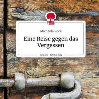 Eine Reise gegen das Vergessen