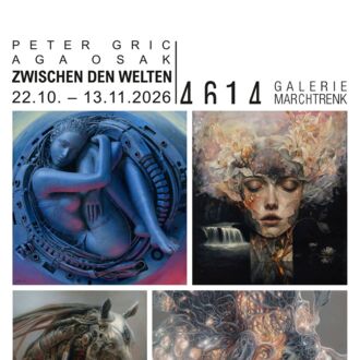 4614Galerie Marchtrenk: Zwischen den Welten: Peter Gric/Aga Osak