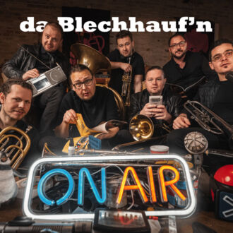 OpenAir mit Da Blechhauf'n