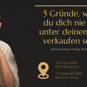 5 Gründe, warum du dich nie mehr unter Wert verkaufen solltest