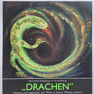 Drachen - Mythen und Legenden der Welt in einem Wesen vereint